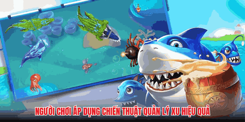 ban-ca-an-xu-chien-thuat