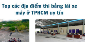 cac-dia-diem-thi-bang-lai-xe-may-o-tphcm.