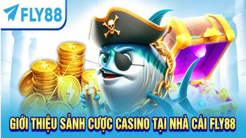 casino-fly88-kham-pha-sanh-ban-truc-tiep