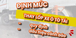 dinh-muc-thay-lop-xe-o-to-tai