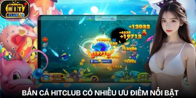 hitclub-ban-ca-doi-xu-giai-tri-hap-dan-2