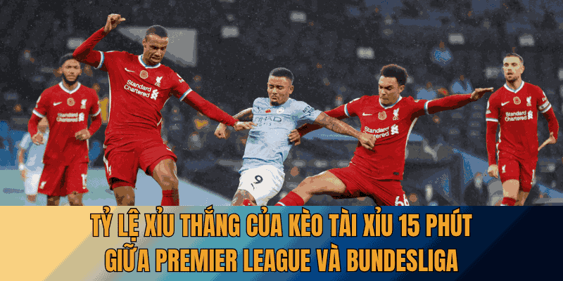 keo-tai-xiu-15-phut-ty-le