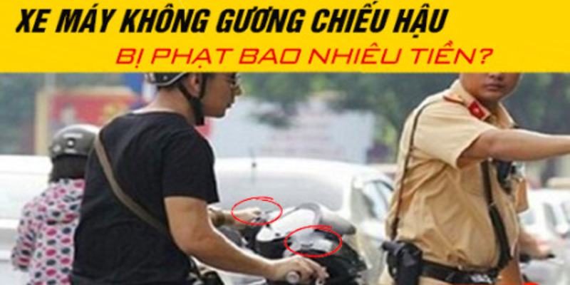 loi-khong-guong-xe-may-1
