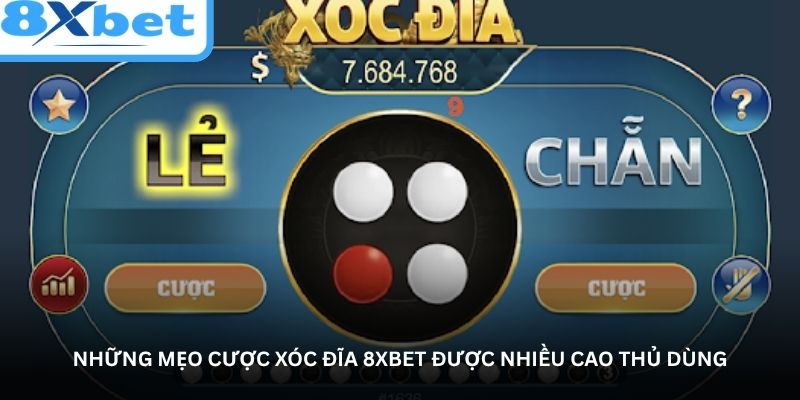 nhung-meo-cuoc-xoc-dia-8xbet-duoc-nhieu-cao-thu-dung