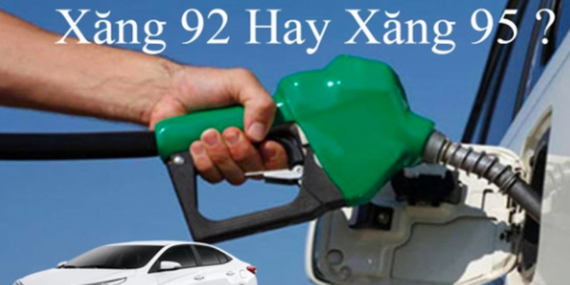 oto-nen-do-xang-92-hay-95-2