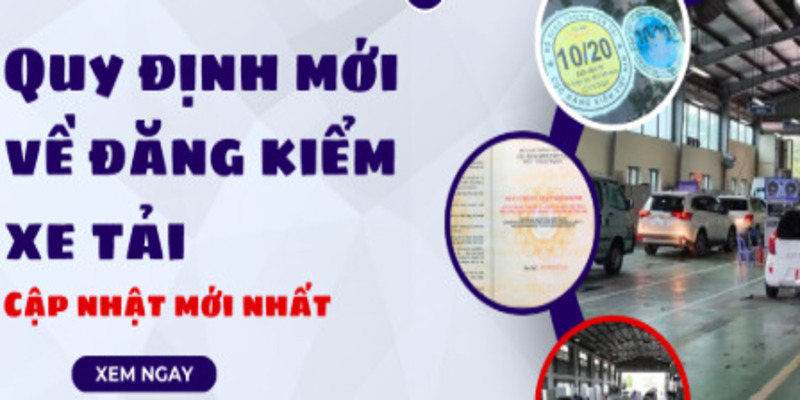 quy-dinh-moi-ve-dang-kiem-xe-tai-1