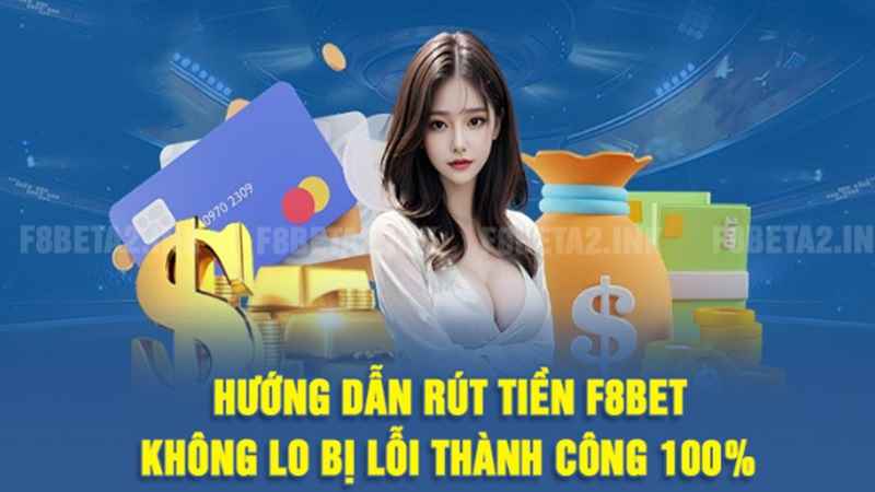 rut-tien-f8bet-va-quy-trinh-nhan-thuong-1