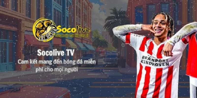 socolive-tv-diem-hen-bong-da-truc-tuyen-1