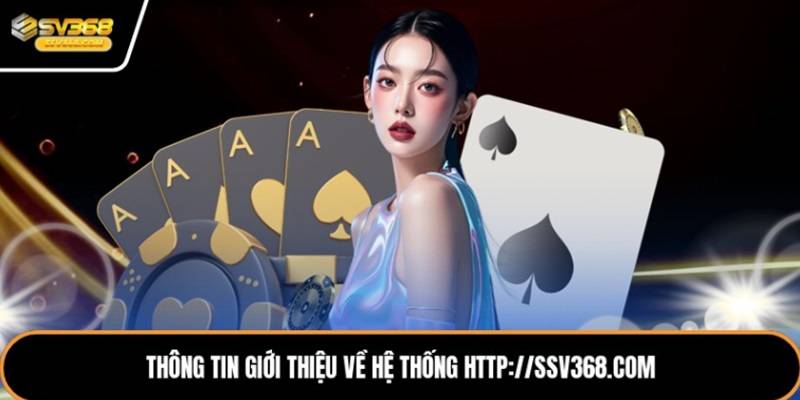 ssv368-nen-tang-giai-tri-nhieu-nguoi-quan-tam-1ssv368-nen-tang-giai-tri-nhieu-nguoi-quan-tam-1