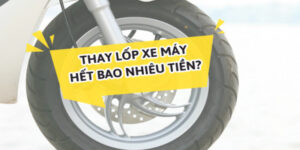 thay-lop-xe-may-het-bao-nhieu-tien-1
