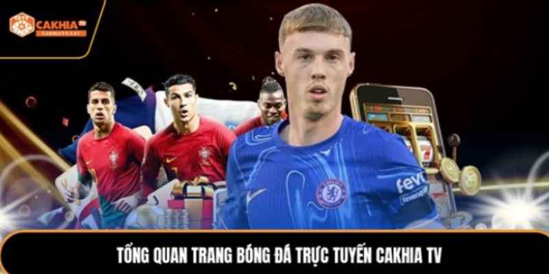 truc-tiep-bong-da-cakhiatv-mang-den-cam-xuc-2