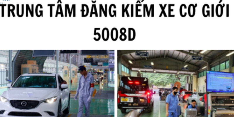 trung-tam-dang-kiem-xe-co-gioi-5008d-tphcm