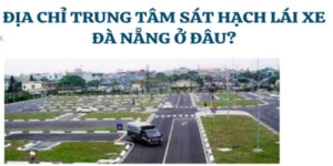 trung-tam-sat-hach-lai-xe-da-nang-1