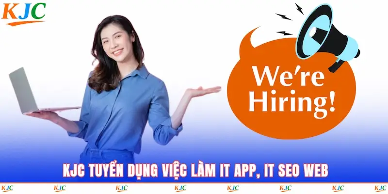 vi-tri-tuyen-dung-kjc vi-tri-tuyen-dung-kjc