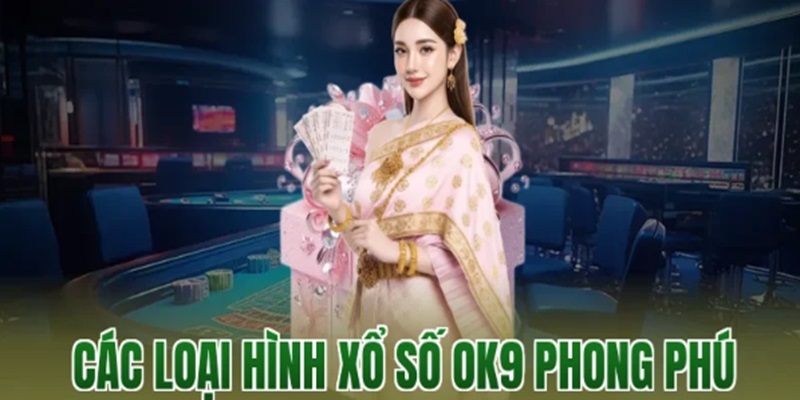 xo-so-ok9-khong-gian-giai-tri-1